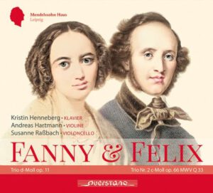 CD Susanne Raßbach, Fanny & Felix, Hensel, Mendelssohn